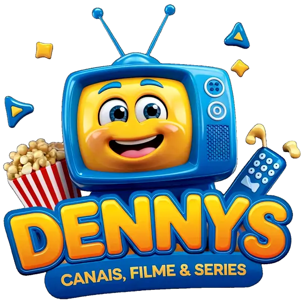 Dennys - Canais, Filmes & Séries